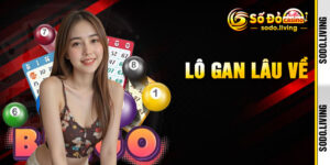 Lô Gan Lâu Về
